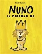 Mario Ramos - Nuno il piccolo re