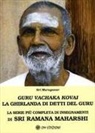 Muruganar Sri - Guru Vachaka Kovai. La Ghirlanda di Detti del Guru