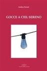 Andrea Ferrari, Ghisao - Gocce a ciel sereno