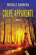 Michele Barbera - Colpe apparenti
