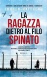 Imogen Matthews - La ragazza dietro al filo spinato