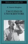W. Somerset Maugham - Taccuino di uno scrittore