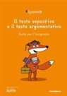 Centro competenze didattica dell'italiano - Sgrammit: quaderno arancione docente. il testo espositivo e il testo argomentativo