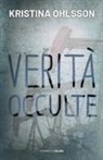 Kristina Ohlsson - Verità occulte