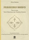 Olivier Manitara, Alain Contaret, Barbara Frattini - Preghiere essene. Tratte dai testi originali del Vangelo esseno