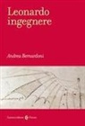 Andrea Bernardoni - Leonardo ingegnere