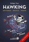 Rüdiger Vaas, Gunther Schulz - Hawking per tutti. Universo, spazio, tempo