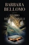 Barbara Bellomo - Il libro dei sette sigilli