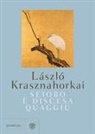 László Krasznahorkai - Seiobo è discesa quaggiù