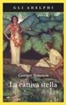 Georges Simenon - La cattiva stella