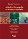 Claudio Widmann - La Divina Commedia come percorso di vita