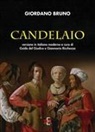 Giordano Bruno, Guido Del Giudice, Gianmario Ricchezza - Candelaio