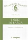 Giulio Mazzolini, Alberto Maria Prina - I nodi in barca