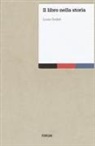 Louis Godart - Il libro nella storia