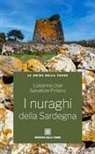 Salvatore Pirisinu, Luisanna Usai - I nuraghi della Sardegna