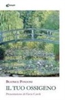 Beatrice Ponzoni - Il tuo ossigeno
