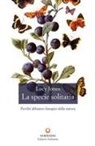 Lucy Jones - La specie solitaria. Perché abbiamo bisogno della natura