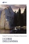 Federico Giovannini, Ilaria F. Lattanzi - I corsi dell'anima