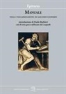 Epitteto - Manuale. Nella volgarizzazione di Giacomo Leopardi
