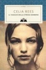 Celia Rees - Il viaggio della strega bambina