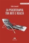Fabio Leonardi - La psicoterapia tra mito e realtà