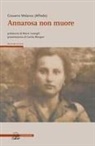 Giovanni Melanco - Annarosa non muore