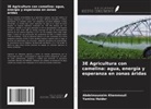 Yamina Haider, Abdelmounaim Khemmouli - 3E Agricultura con camelina: agua, energía y esperanza en zonas áridas