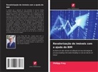 Philipp Frey - Revalorização de imóveis com a ajuda do BIM