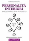 Elefantina Genziana - Personalità interiori. Tante voci dentro di te. Chi sei davvero tu?