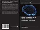 Julia Bildstein - Ritmo circadiano de la alerta tónica en cronotipos extremos
