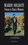 Mario Soldati, A. Cardini Soldati - Viaggio in Emilia Romagna