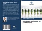 Abdillahi Mohamed Bade - Leistungen der Schüler im Fach Biologie