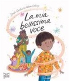 Joseph Coelho, Allison Colpoys - La mia bellissima voce