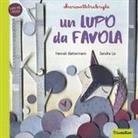 Hannah Battermann, Sandra Lis - Un lupo da favola. Marionettetralerighe. Esopo per i piccoli
