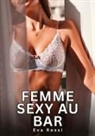 Eva Rossi - Femme Sexy au Bar