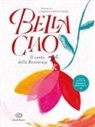 Lorena Canottiere - Bella ciao. Il canto della Resistenza