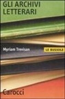 Myriam Trevisan - Gli archivi letterari