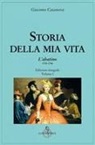 Giacomo Casanova - L' Abatino 1725-1744