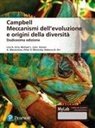 Campbell. Meccanismi dell'evoluzione e origini della diversità. Ediz. mylab