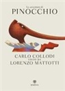 Carlo Collodi, Lorenzo Mattotti - Le avventure di Pinocchio