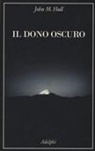 John M. Hull - Il dono oscuro