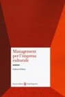 Ludovico Solima - Management per l'impresa culturale