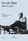 Ercole Patti, Enzo Zappulla, Sarah Zappulla Muscarà - Tutte le opere