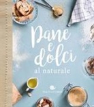 Pane e dolci al naturale