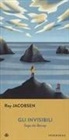 Roy Jacobsen - Gli invisibili. Saga dei Barrøy