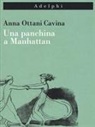 Anna Ottani Cavina - Una panchina a Manhattan