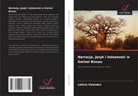 Letícia Valandro - Narracja, jezyk i tozsamosc w Gwinei Bissau
