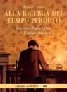 Marcel Proust, Tommaso Ragno - Il tempo ritrovato
