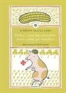 Carson McCullers, Gérard Rolf - Dolce come un cetriolino, lindo come un maialino