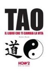 Barbara Barone - Tao: il libro che ti cambia la vita